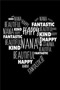Nana Kind Happy Beautiful Fantastic