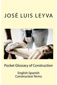 Pocket Glossary of Construction