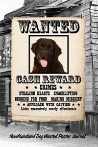 Newfoundland Dog Wanted Poster Journal