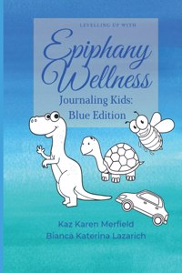 Levelling Up with Epiphany Wellness