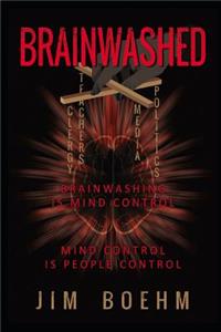 Brainwashed 3rd Edition