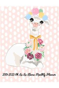 2019-2023 Oh La La Llama Monthly Planner: Pretty Simple 60 Months Calendar Planner - Get Organized. Get Focused. Take Action Today and Achieve Your Goals