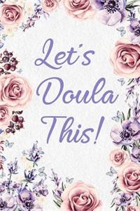 Let's Doula This!