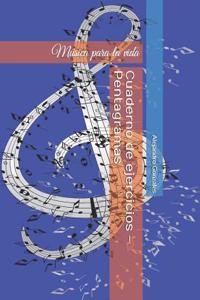 Cuaderno de Ejercicios - Pentagramas