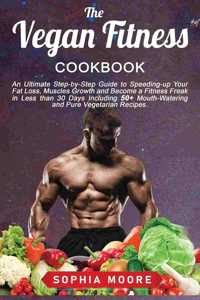 The vegan fitness cookbook