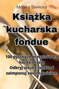 Książka kucharska fondue