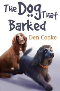 Dog That Barked
