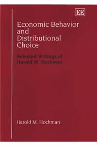 Economic Behavior and Distributional Choice