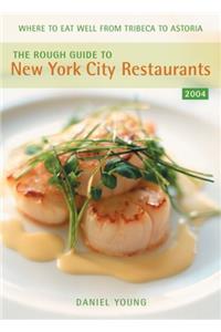 The Rough Guide to New York City Restaurants 2004 (Mini Rough Guides)