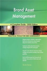 Brand Asset Management A Complete Guide - 2020 Edition