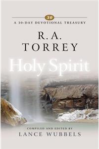 R.A.Torrey on the Holy Spirit
