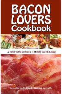 Bacon Lovers Cookbook
