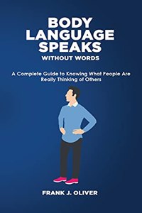 Body Language Speaks Without Words