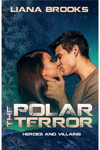 The Polar Terror