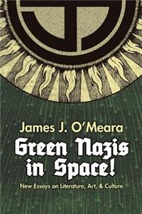 Green Nazis in Space!