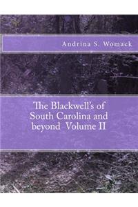 Blackwell's of South Carolina and beyond Volume II