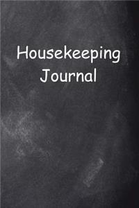 Housekeeping Journal Chalkboard Design