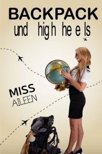 Backpack und High Heels