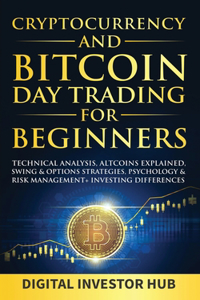 Cryptocurrency & Bitcoin Day Trading For Beginners