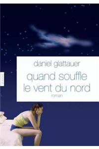 Quand Souffle Le Vent Du Nord