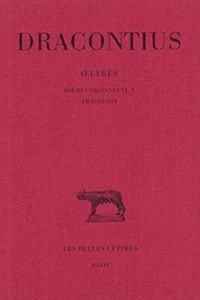 Dracontius, Oeuvres