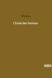L'Ecole des femmes