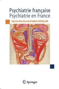 Psychiatrie Française / Psychiatrie En France