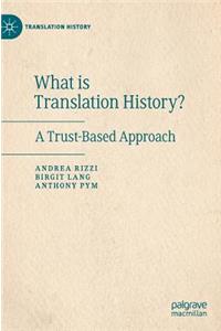 What Is Translation History?