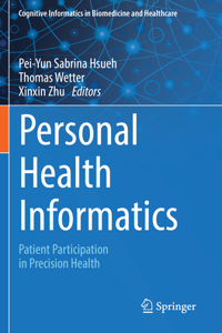 Personal Health Informatics