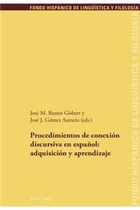 Procedimientos de conexión discursiva en español