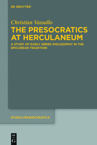 Presocratics at Herculaneum