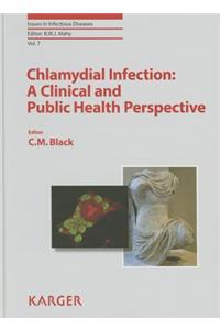 Chlamydial Infection: A Clinical and Public Health Perspective: A Clinical and Public Health Perspective