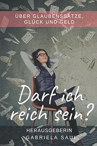 Darf ich reich sein?