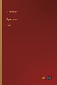 Opusculos