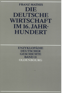 Die Deutsche Wirtschaft Im 16. Jahrhundert