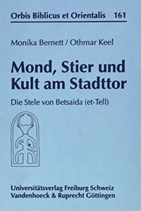 Mond, Stier Und Kult Am Stadttor