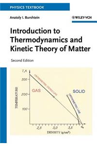 Introduction to Thermodynamics and Kinetic Theory of Matter 2e