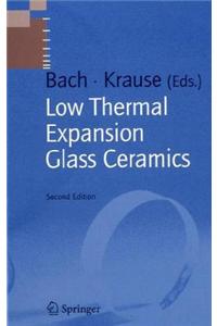 Low Thermal Expansion Glass Ceramics