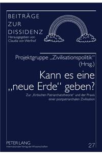 Kann Es Eine «Neue Erde» Geben?