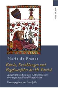 Fabeln, Erzaehlungen Und Fegefeuerfahrt Des Hl. Patrick