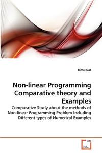 Non-linear Programming Comparative theory and Examples