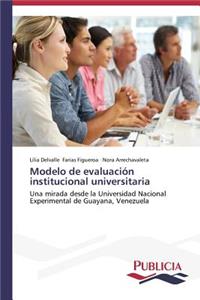 Modelo de evaluación institucional universitaria