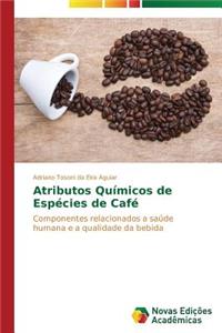 Atributos Químicos de Espécies de Café