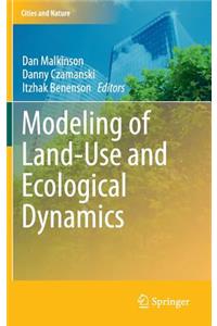 Modeling of Land-Use and Ecological Dynamics