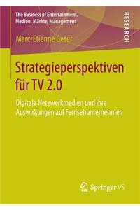 Strategieperspektiven Für TV 2.0