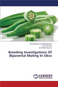 Breeding Investigations of Biparental Mating in Okra