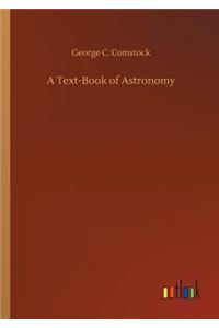 A Text-Book of Astronomy