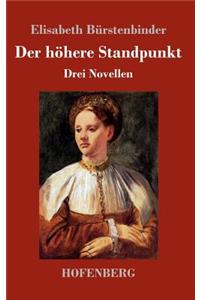 Der höhere Standpunkt