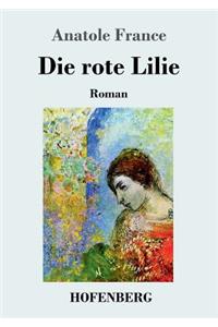 Die rote Lilie