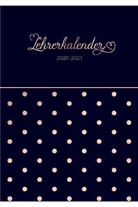 Lehrerkalender 2020 - 2021 Kalender, Planer, Timer und Organizer - Ein Planer ideal als Lehrer Geschenk - Schulplaner für die Unterrichtsvorbereitung für das neue Schuljahr - Lehrerplaner 2020-2021